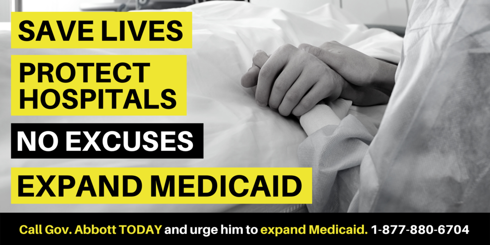 Call Gov. Abbott to Expand Medicaid graphic