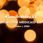 Southerners for Medicaid Expansion Oct 1. vigil graphic