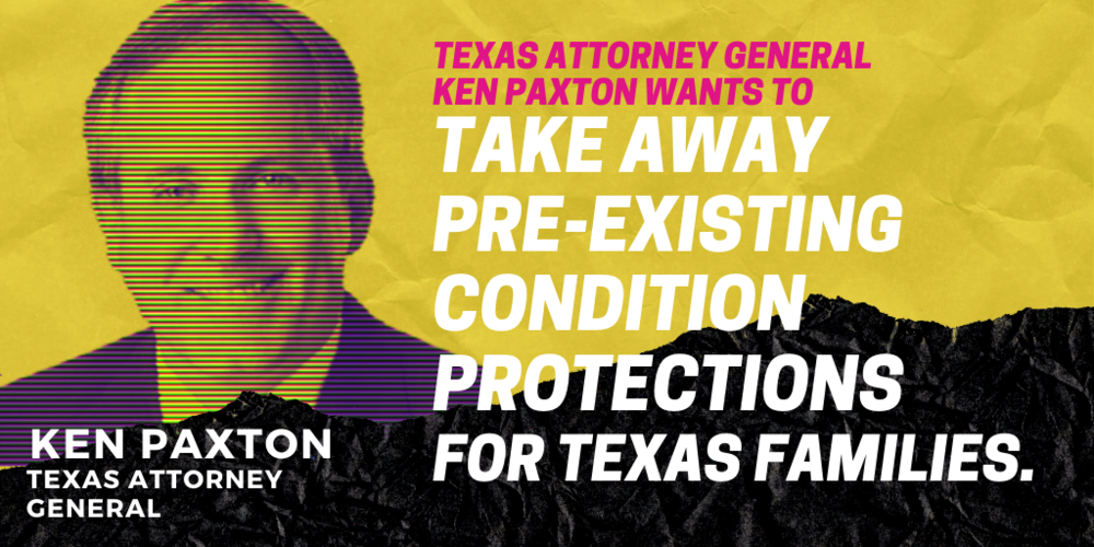 Tell Atty. Gen. Ken Paxton to drop the healthcare repeal lawsuit