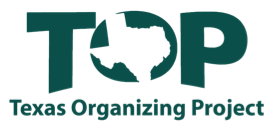 Texas Organizing Project"