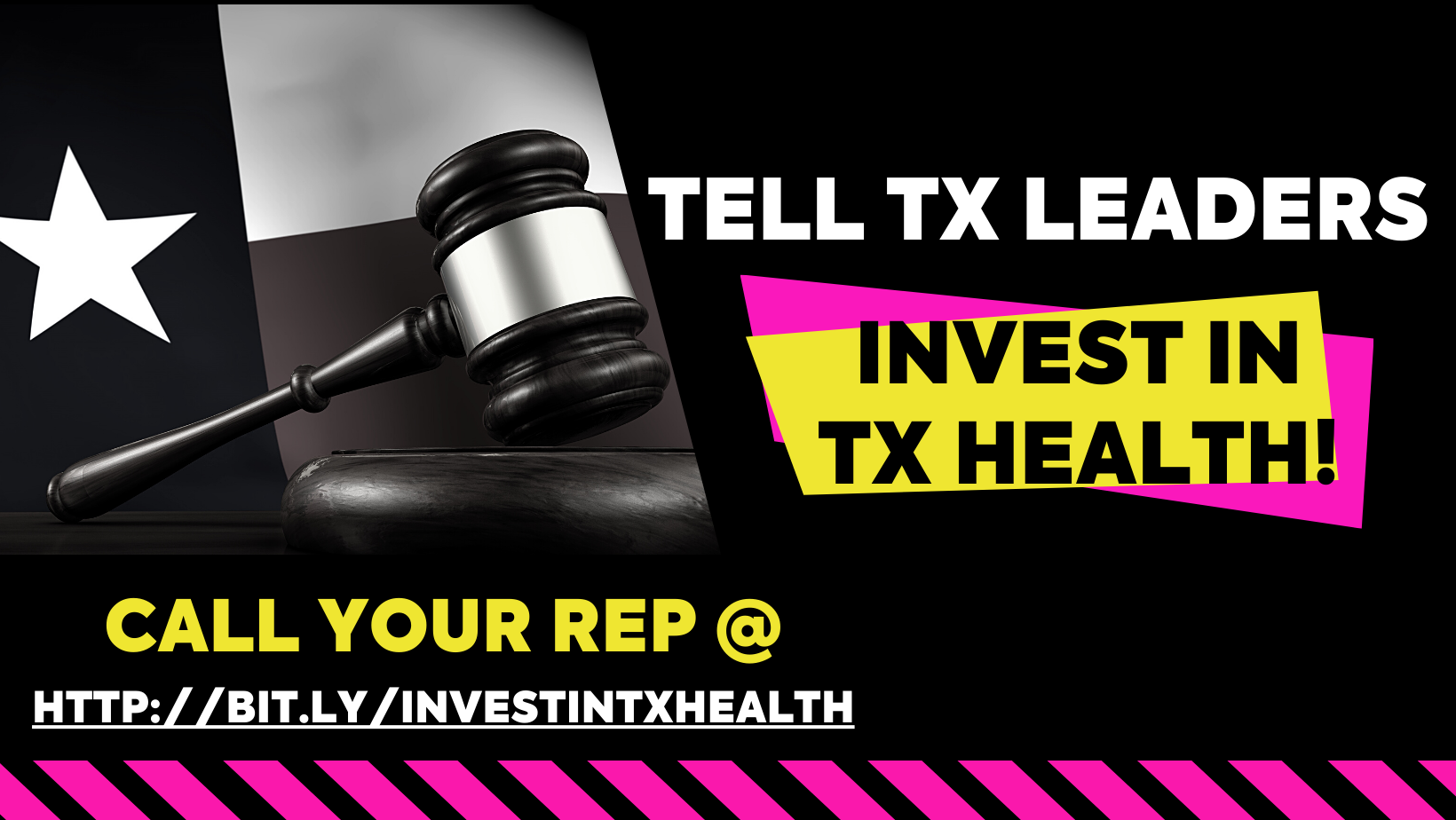 Gavel and TX flag with text to tell TX leaders to invest in TX health